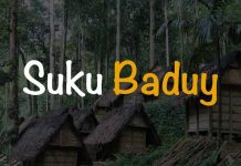 Mengenal Adat dan Tradisi Suku Baduy